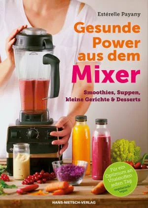 Buchcover - Gesunde Power aus dem Mixer